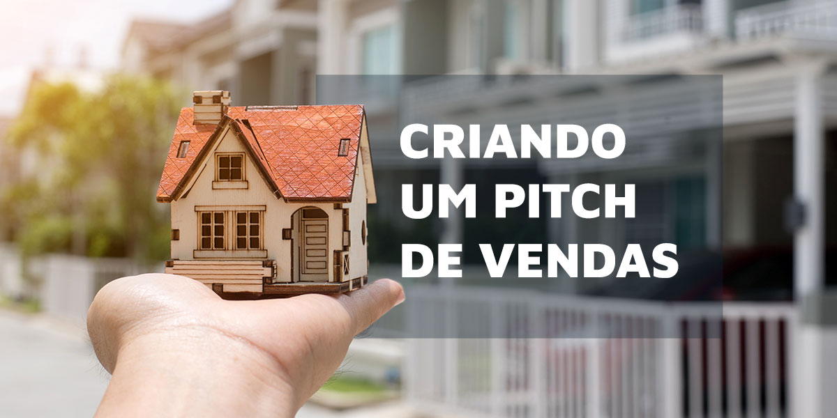 Crie um Pitch de Vendas em 4 passos
